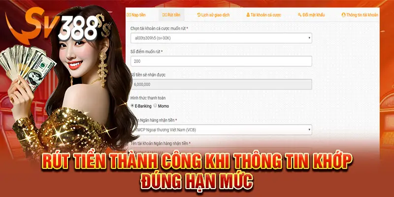 Rút tiền SV388 đúng hạn mức